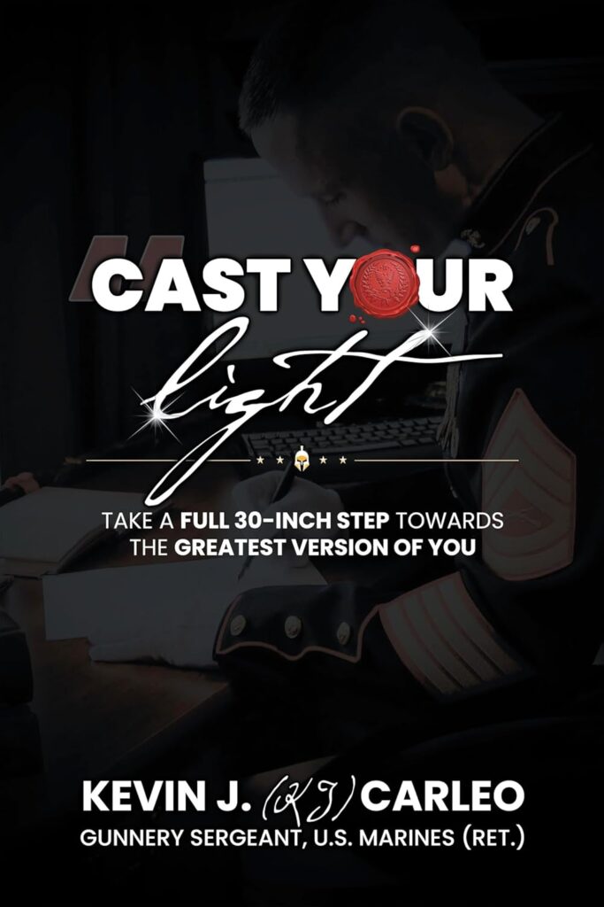 Cast Your Light: Take a Full 30-Inch Step Towards the Greatest Version of You
