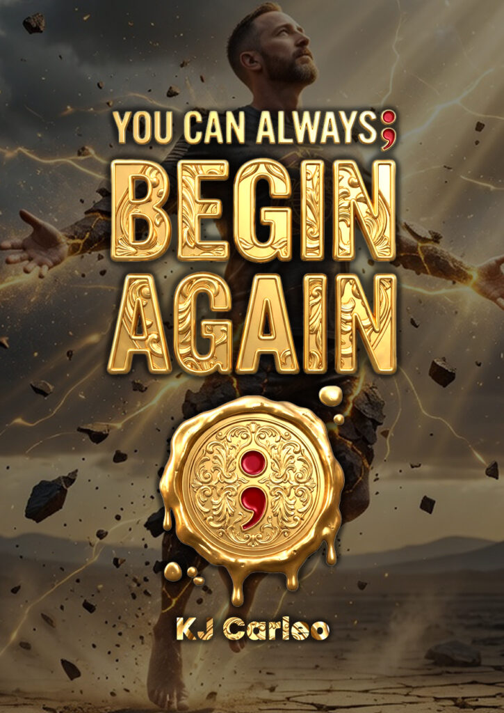 You Can Always: Begin Again